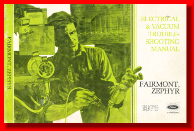 1978 ELECTRICAL MANUAL ZEPHYR FAIRMONT